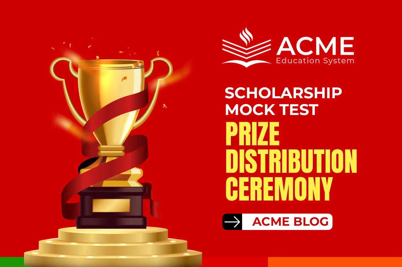 Acme Scholarship Mock Test Prize Distribution Ceremony | Celebrating Excellence