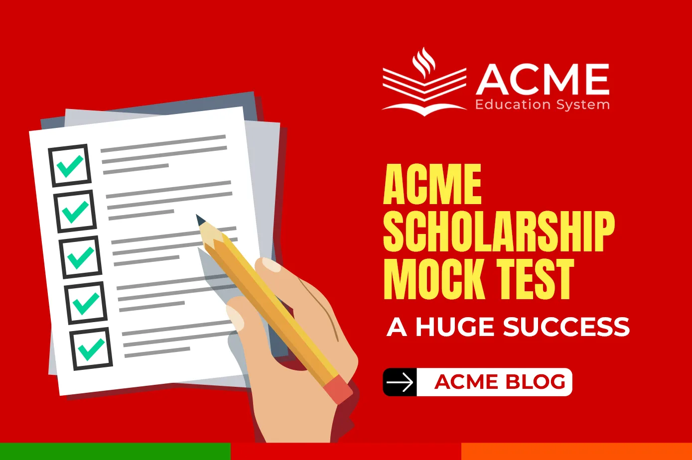 Acme Scholarship Mock Test